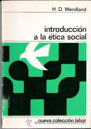 Libros de segunda mano: Introducci&oacute;n a la &eacute;tica social, H.D. Wendland - Foto 1