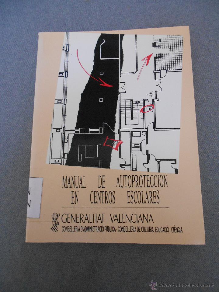 Libros de segunda mano: MANUAL DE AUTOPROTECCION EN CENTROS ESCOLARES - Foto 1
