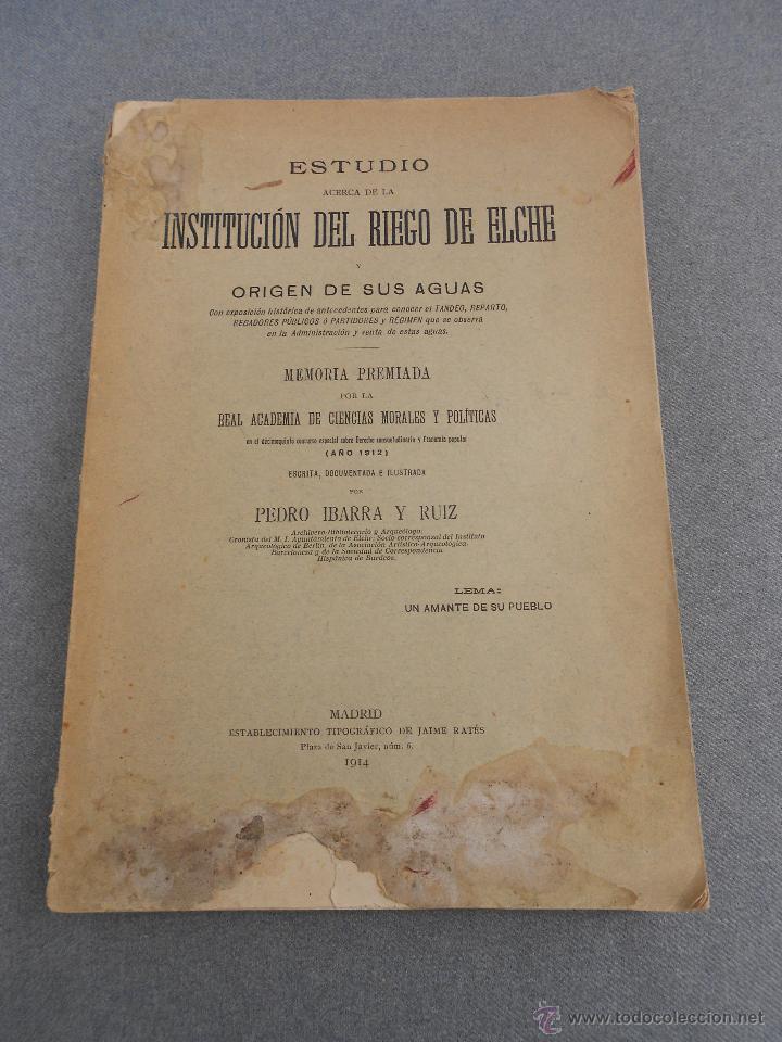 Libros de segunda mano: ESTUDIO ACERCA DE LA INSTITUCION DEL RIEGO DE ELCHE. - Foto 1