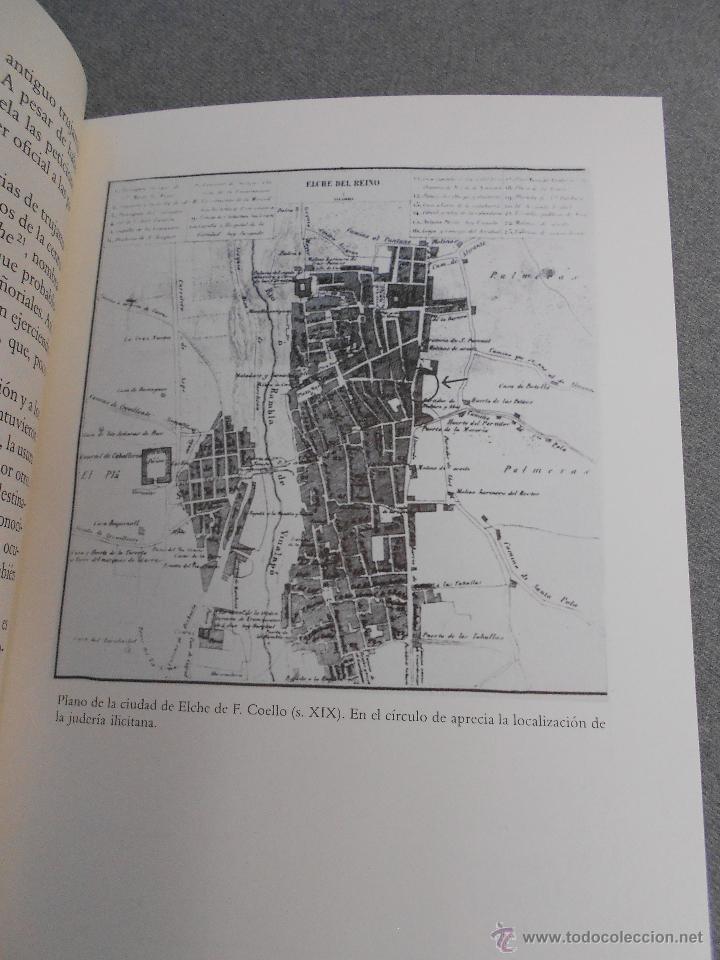 Libros de segunda mano: LOS JUDIOS EN EL ELCHE MEDIEVAL - Foto 4
