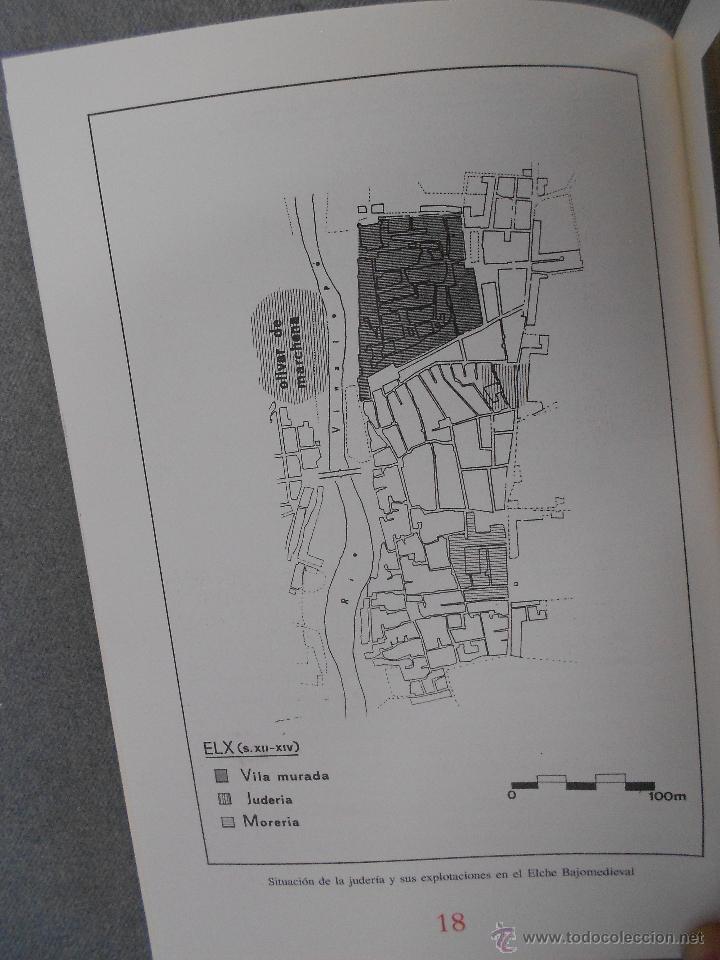 Libros de segunda mano: LOS JUDIOS EN EL ELCHE MEDIEVAL - Foto 5