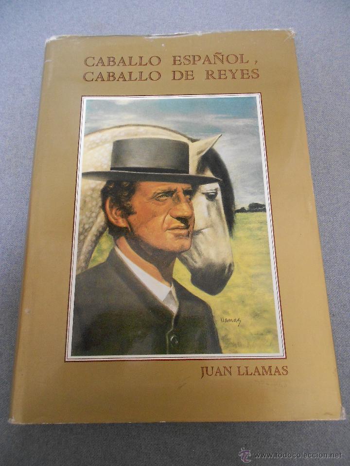Libros de segunda mano: CABALLO ESPA&Ntilde;OL, CABALLO DE REYES. - Foto 1