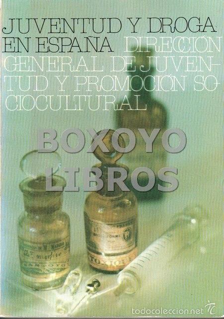 Libros de segunda mano: AAVV. Juventud y droga en Espa&ntilde;a - Foto 1