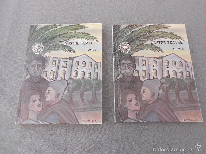 Libros de segunda mano: NOSTRE TEATRE TOMO I Y II - Foto 1