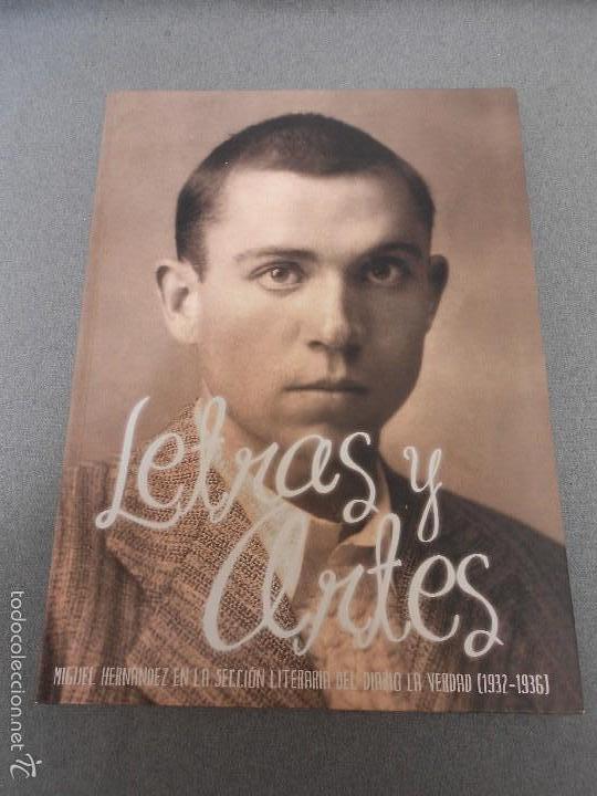 Libros de segunda mano: LETRAS Y ARTES MIGUEL HERNANDEZ - Foto 1