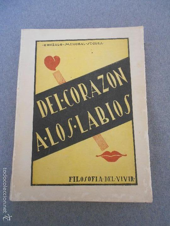 Libros de segunda mano: DEL CORAZON A LOS LABIOS - Foto 1