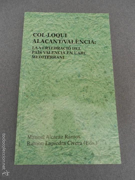 Libros de segunda mano: COL - LOQUI ALACANT - VALENCIA - Foto 1