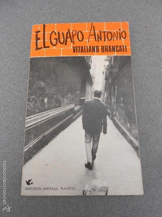 Libros de segunda mano: EL GUAPO ANTONIO - Foto 1