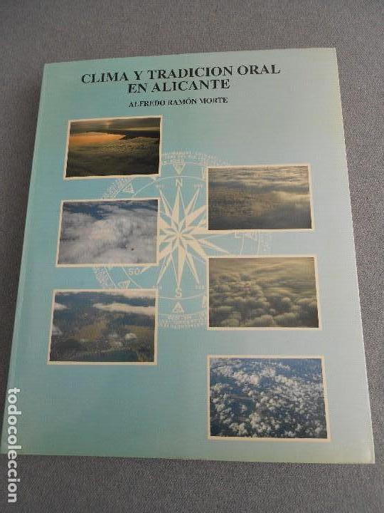 Libros de segunda mano: CLIMA Y TRADICION ORAL EN ALICANTE - Foto 1