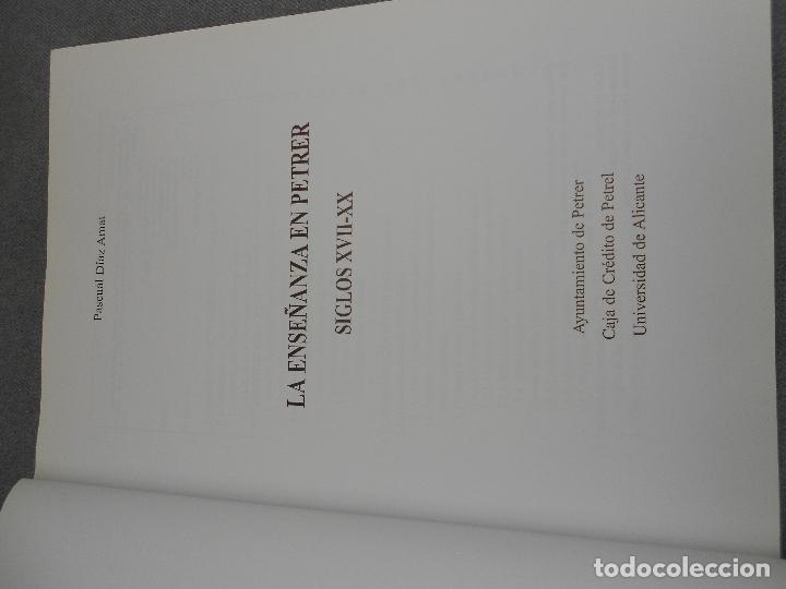 Libros de segunda mano: LA ENSE&Ntilde;ANZA EN PETRER - Foto 4