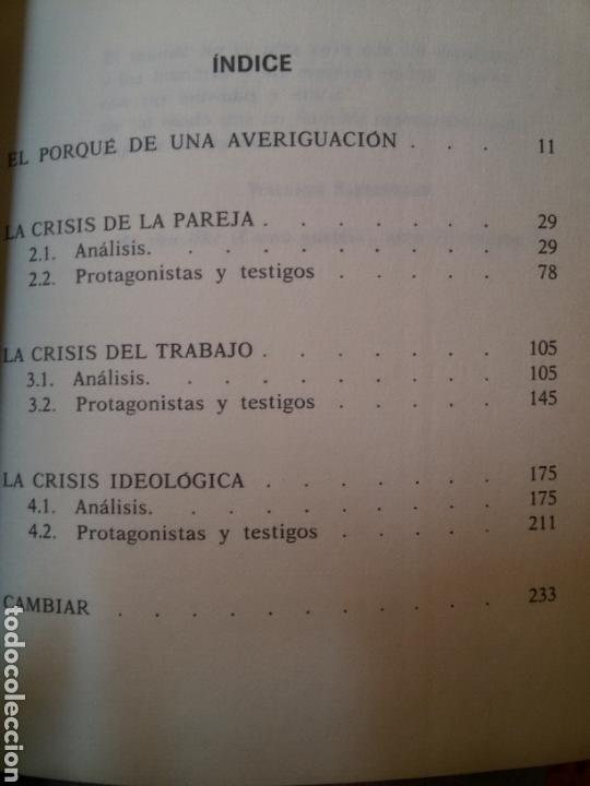 Libros de segunda mano: LA CRISIS DE LOS CUARENTA / Alberto Moncada / Primera edicion 1984 - Foto 4