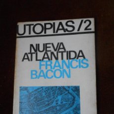 Libros de segunda mano: NUEVA ATLANTIDA -FRANCIS BACON