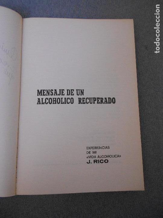 Libros de segunda mano: MENSAJE DE UN ALCOHOLICO RECUPERADO - Foto 3