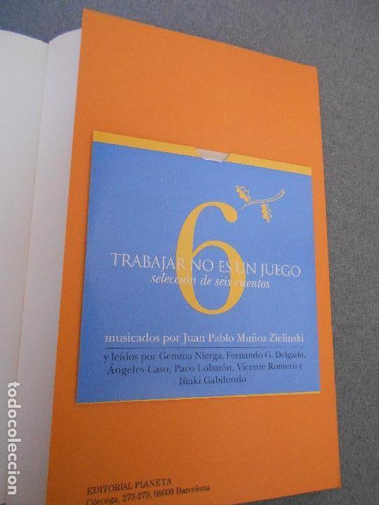 Libros de segunda mano: TRABAJAR NO ES UN JUEGO - Foto 14