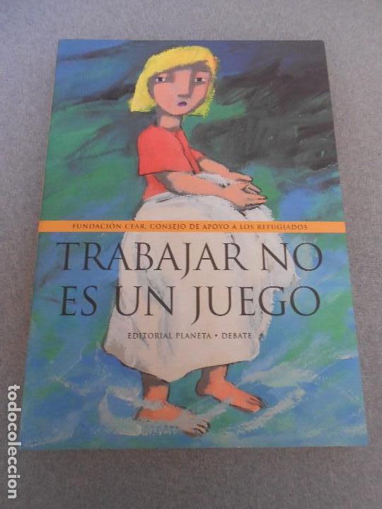 Libros de segunda mano: TRABAJAR NO ES UN JUEGO - Foto 1