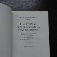 Libros de segunda mano: LAS FORMAS COMPLEJAS DE LA VIDA RELIGIOSA, CARO BAROJA, JULIO