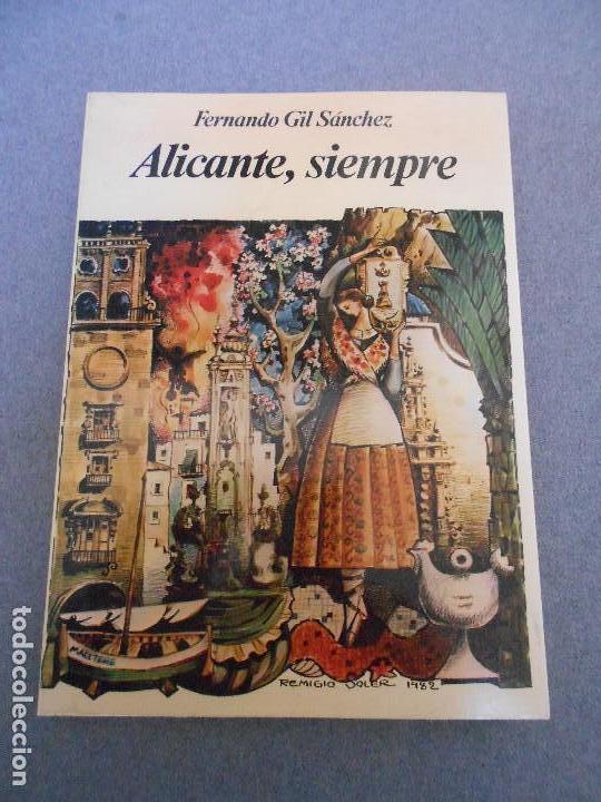 Libros de segunda mano: ALICANTE, SIEMPRE - Foto 1
