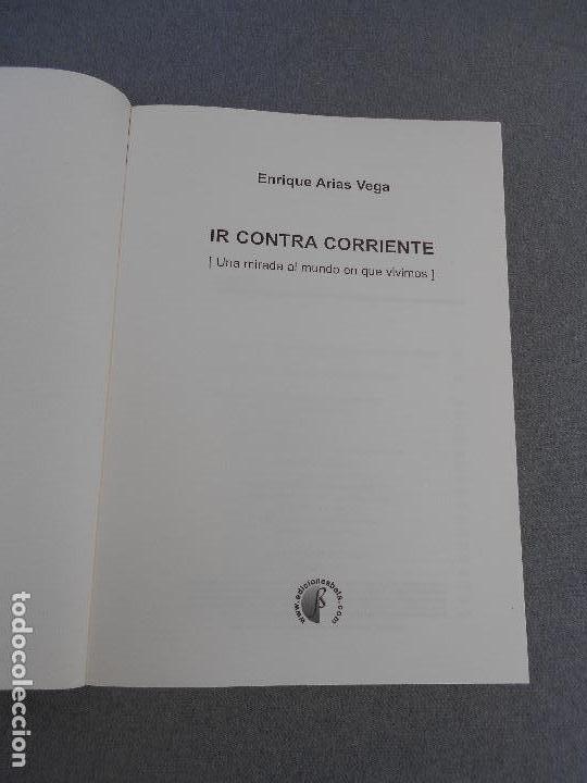 Libros de segunda mano: IR CONTRA CORRIENTE - Foto 3