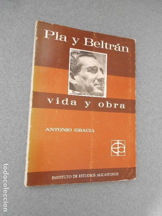 Libros de segunda mano: PLA Y BELTRAN. VIDA Y OBRA - Foto 1