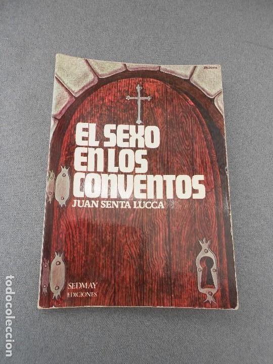Libros de segunda mano: EL SEXO EN LOS CONVENTOS - Foto 1