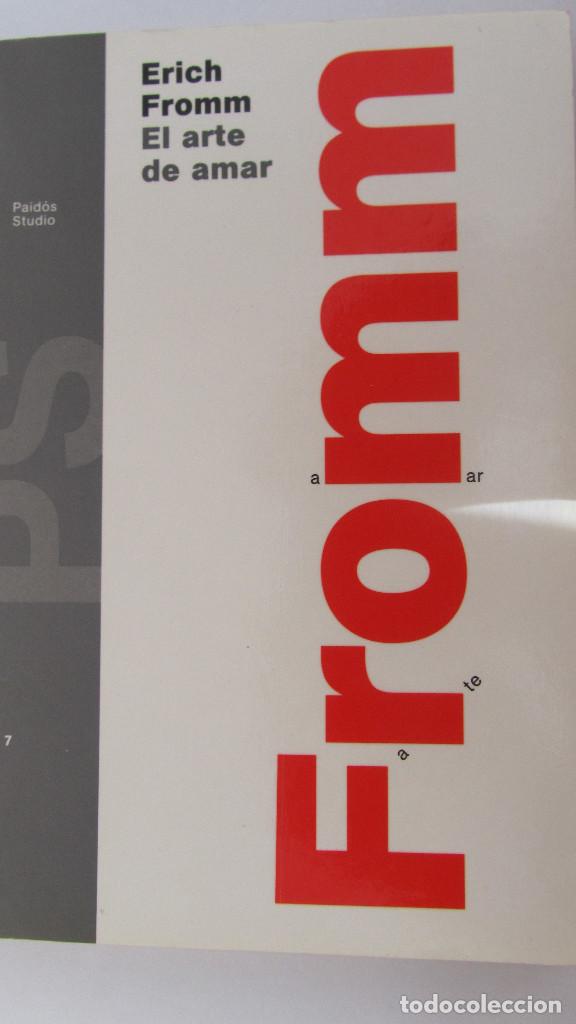 Libros de segunda mano: EL ARTE DE AMAR DE ERICH FROMM (PAID&Oacute;S) - Foto 1