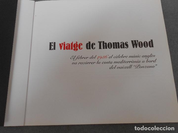 Libros de segunda mano: EL VIATGE DE THOMAS WOOD - Foto 2