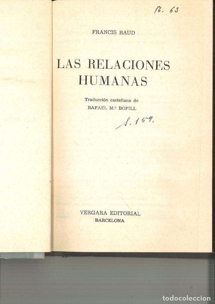 Libros de segunda mano: LAS RELACIONES HUMANAS. Francis Baud - Foto 1