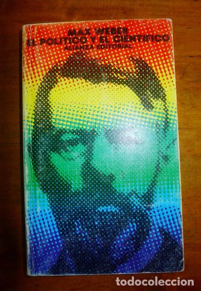 Libros de segunda mano: WEBER, Max. El pol&iacute;tico y el cient&iacute;fico. (El Libro de Bolsillo ; 71) - Foto 1