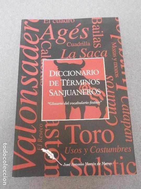 Libros de segunda mano: DICCIONARIO DE TERMINOS SANJUANEROS. - Foto 1