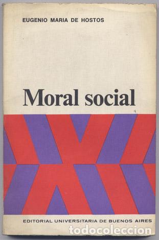Libros de segunda mano: HOSTOS, Eugenio Mar&iacute;a de.  Moral social.  1968. - Foto 1