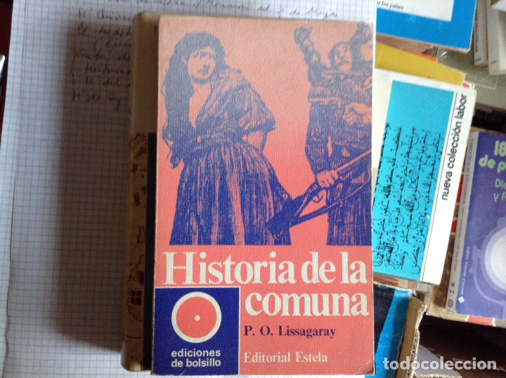 Libros de segunda mano: Historia de la,comuna. P.O. Lassagaray - Foto 1