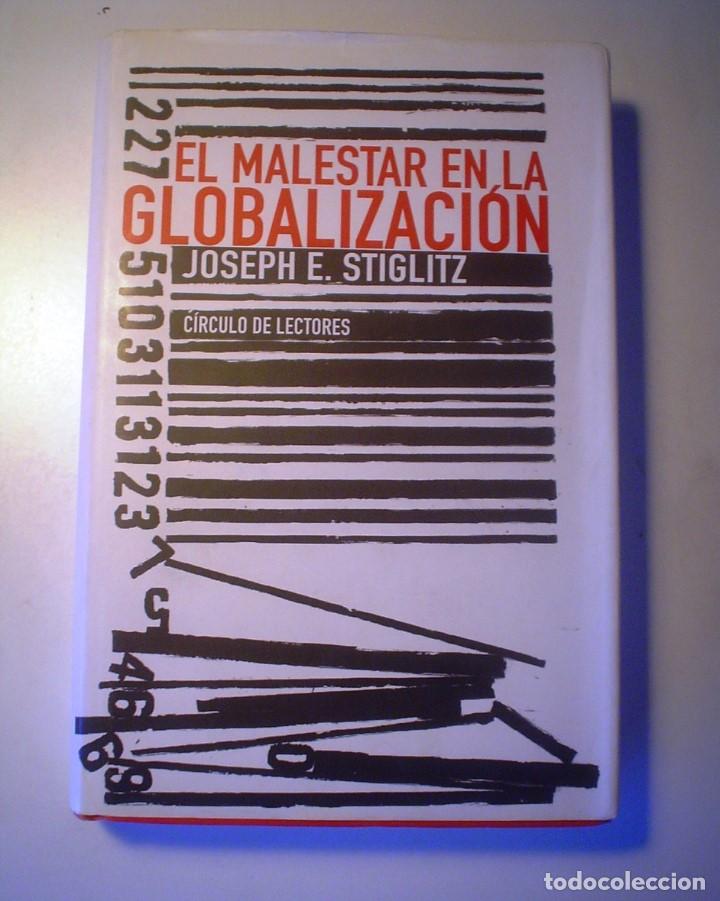 Libros de segunda mano: JOSEPH E. STIGLITZ: EL MALESTAR EN LA GLOBALIZACI&Oacute;N - Foto 1