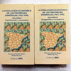 Libros de segunda mano: LA EVOLUCIÓN ECONÓMICA DE LAS PROVINCIAS ESPAÑOLAS (1955-1998) 2 TOMOS CAPITALIZACIÓN Y CREMIENTO-