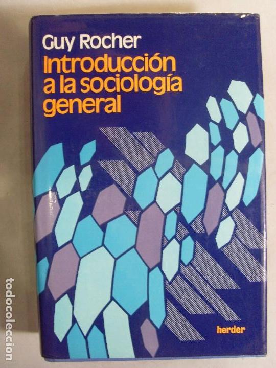 Libros de segunda mano: INTRODUCCI&Oacute;N A LA SOCIOLOG&Iacute;A GENERAL / Guy Rocher / 1973 - Foto 1