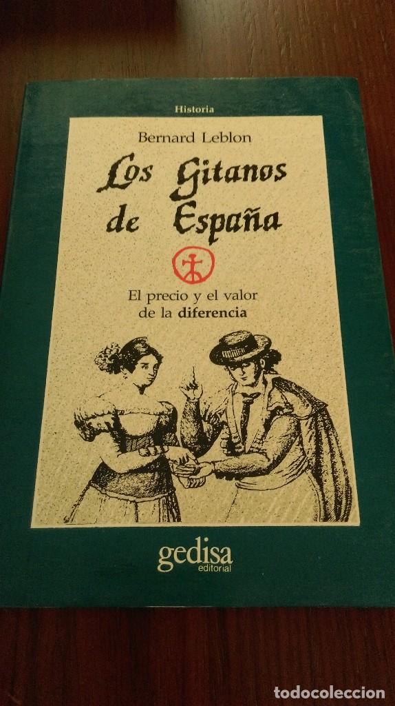Libros de segunda mano: Los gitanos de Espa&ntilde;a. Bernard Leblon - Foto 1