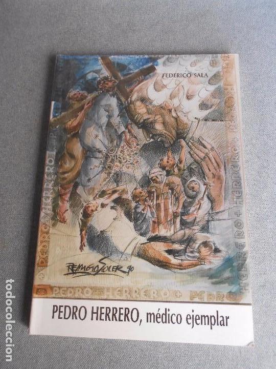 Libros de segunda mano: PEDRO HERRERO, MEDICO EJEMPLAR - Foto 1