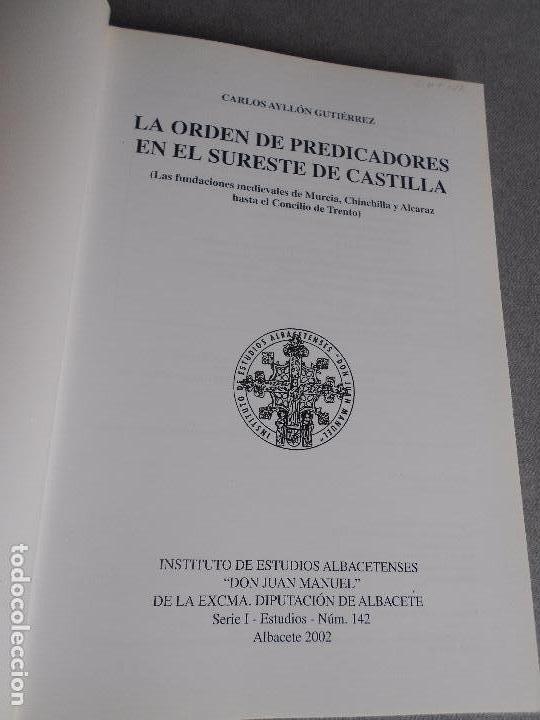 Libros de segunda mano: LA ORDEN DE PREDICADORES EN EL SURESTE DE CASTILLA - Foto 2