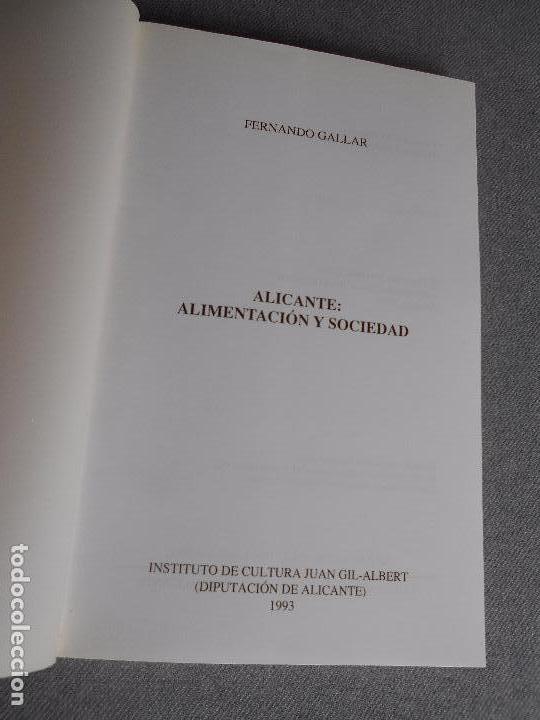 Libros de segunda mano: ALICANTE: ALIMENTACION Y SOCIEDAD - Foto 2