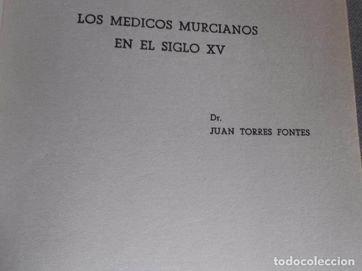 Libros de segunda mano: LOS MEDICOS MURCIANOS EN EL SIGLO XV. - Foto 2