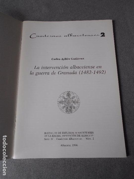 Libros de segunda mano: LA INTERVENCION ALBACETENSE EN LA GUERRA DE GRANADA - Foto 2
