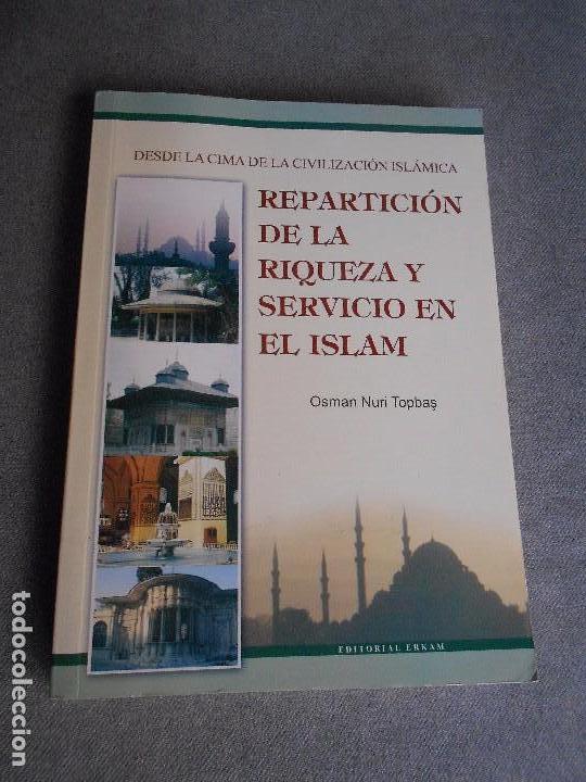 Libros de segunda mano: REPARTICION DE LA RIQUEZA Y SERVICIO EN EL ISLAM - Foto 1