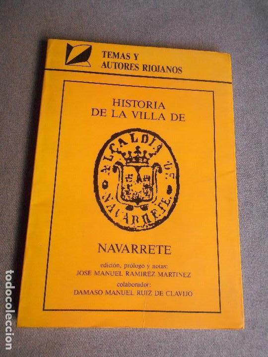 Libros de segunda mano: HISTORIA DE LA VILLA DE NAVARRETE - Foto 1