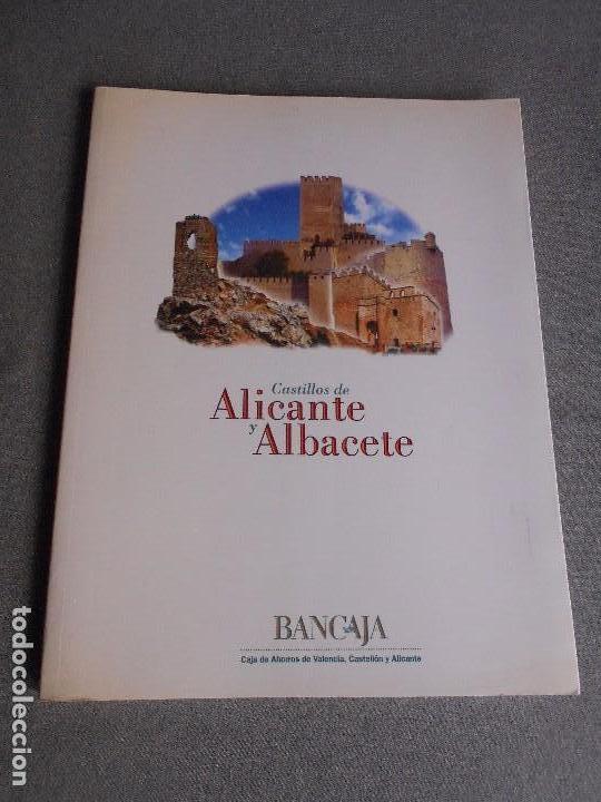 Libros de segunda mano: CASTILLOS DE ALICANTE Y ALBACETE - Foto 1