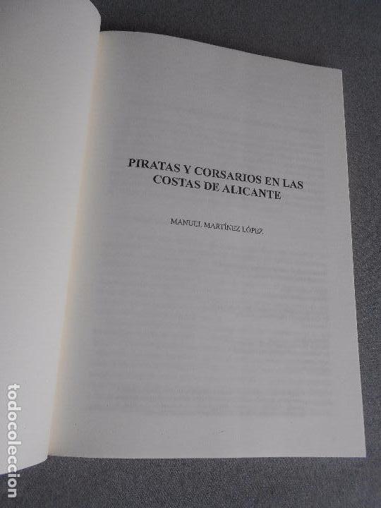 Libros de segunda mano: PIRATAS Y CORSARIOS EN LAS COSTAS DE ALICANTE - Foto 3