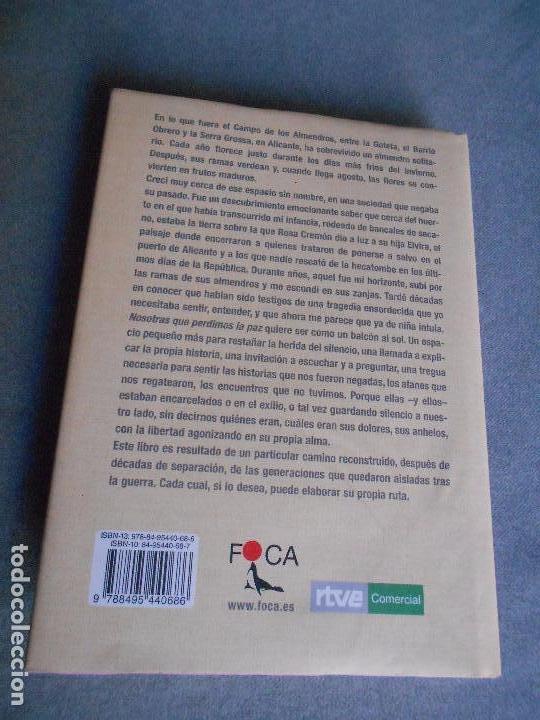 Libros de segunda mano: NOSOTRAS QUE PERDIMOS LA PAZ - Foto 5