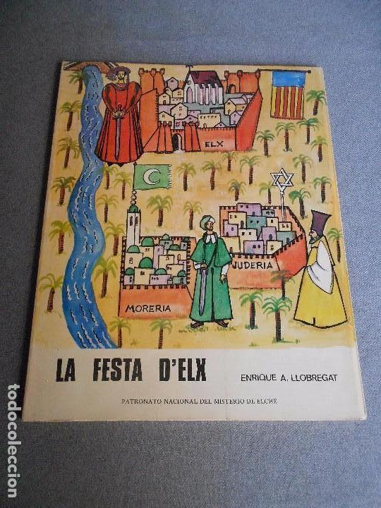 Libros de segunda mano: LA FESTA D&acute;ELX. 1977 - Foto 1