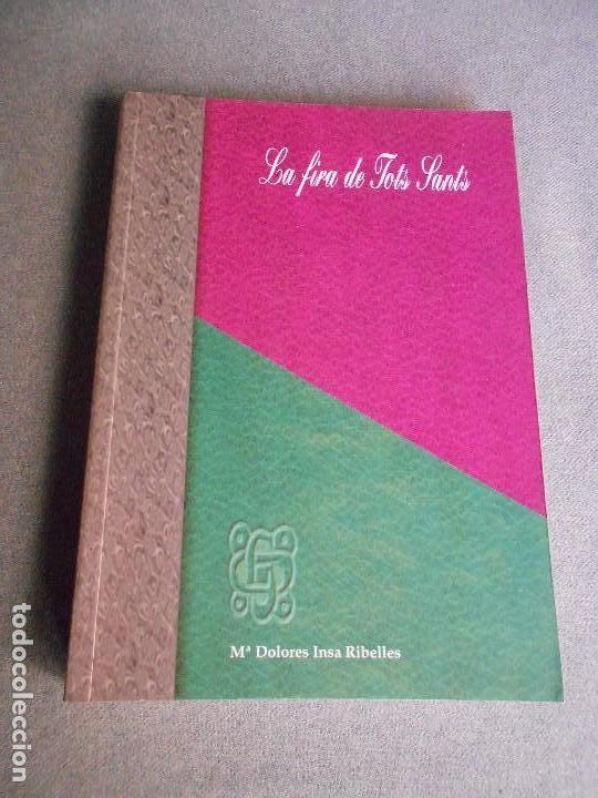 Libros de segunda mano: LA FIRA DE TOTS SANTS - Foto 1