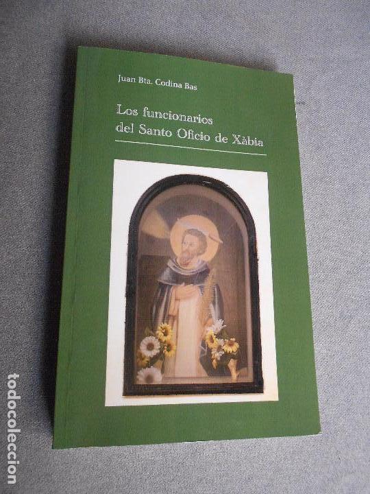 Libros de segunda mano: LOS FUNCIONARIOS DEL SANTO OFICIO DE XABIA - Foto 2