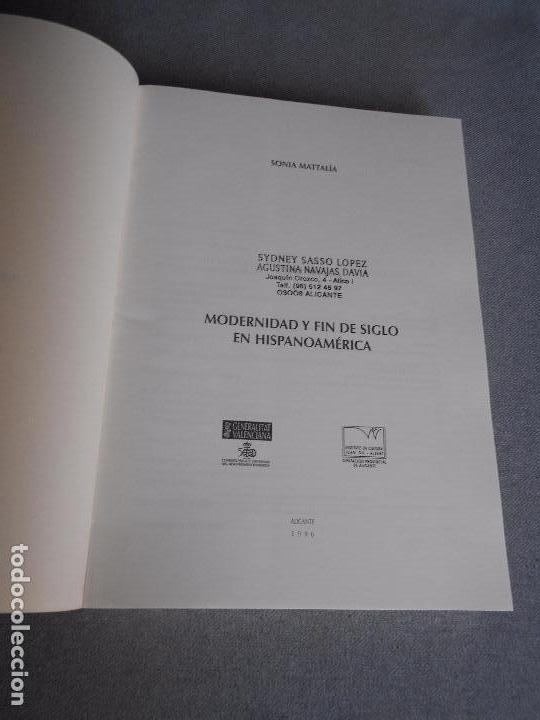 Libros de segunda mano: MODERNIDAD Y FIN DE SIGLO EN HISPANOAMERICA - Foto 2