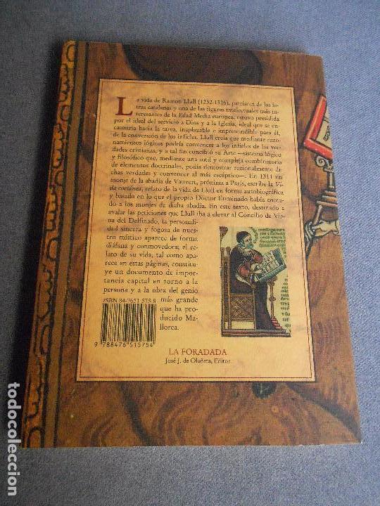 Libros de segunda mano: VIDA COETANEA. SEGUIDA DEL TESTAMENTO DE RAMON LLULL - Foto 5